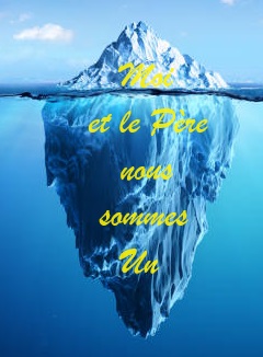 Moi et le Pre nous sommes Un