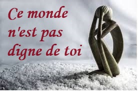 Un monde indigne